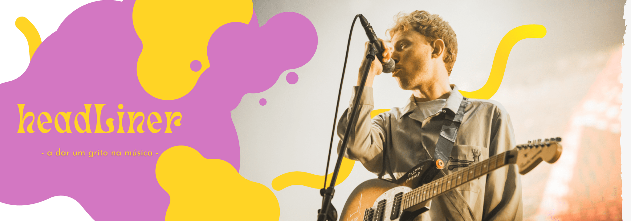 Headliner- 11 anos a dar um grito na musica